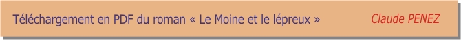 Version numérique sous PDF du Roman le Moine et le lépreux